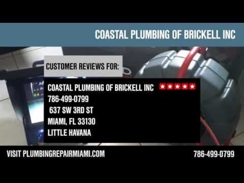 Coastal Plumbing of Brickell Inc. — Reviews, Miami, FL Plumber Reviews